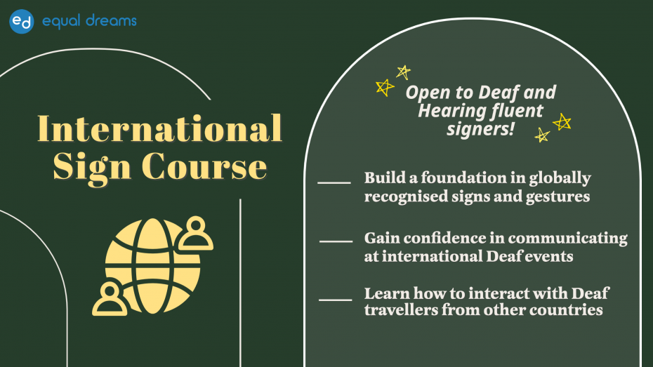 international sign course banner with text that says open to deaf and hearing fluent signers!