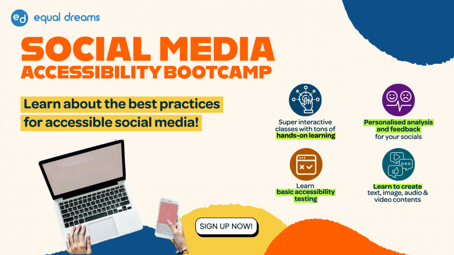 Social Media Accessibility Bootcamp Banner with text that says Learn about the best practices for accessible social media! Sign up now!